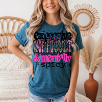 Expensive Difficult & Mentally Spicy Funny Graphic Tee