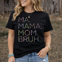Ma Mama Mom Bruh Shirt | Funny Mom Life Graphic Tee K's Krafty Barn