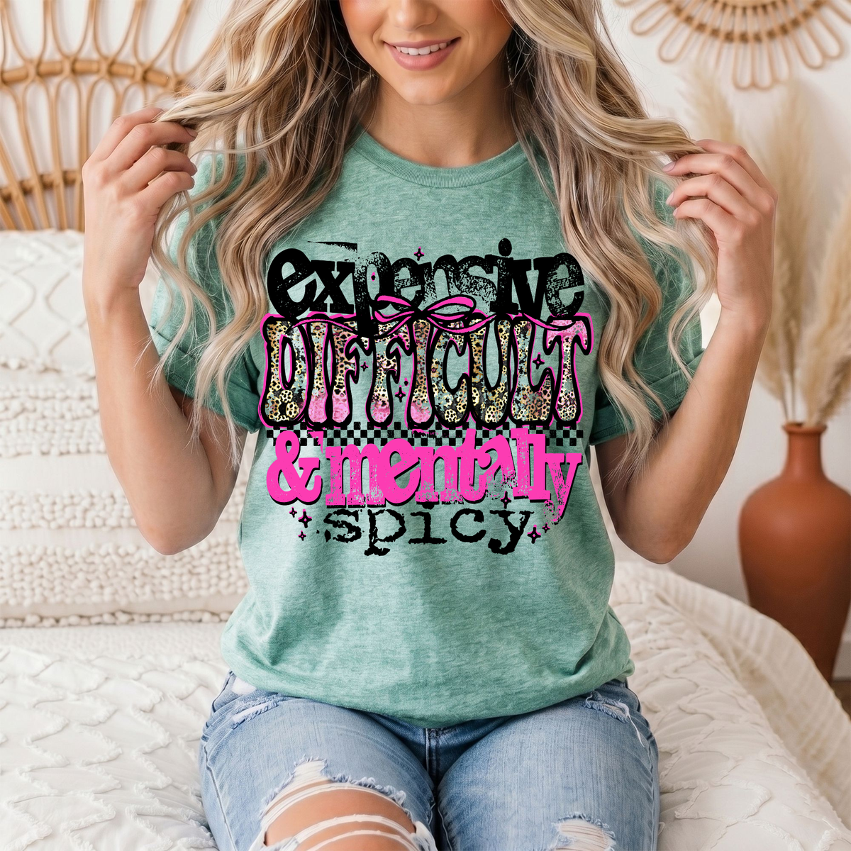 Expensive Difficult & Mentally Spicy Funny Graphic Tee