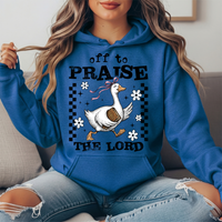 Off to Praise the Lord Goose Graphic Hoodie