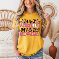 Just Another Manic Mom-Day Graphic Tee