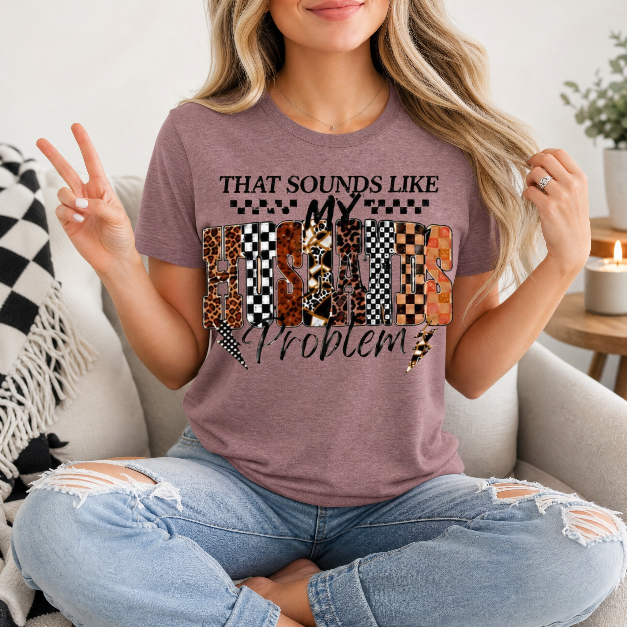 That Sounds Like My Husband's Problem Premium Graphic Tee