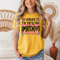 Today I'm Feeling Ambitchous Pink Checkerboard Graphic Tee