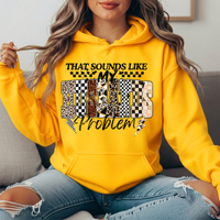 That Sounds Like My Husband's Problem Graphic Hoodie