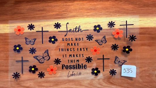 #335 Faith does not make things easier K's Krafty Barn
