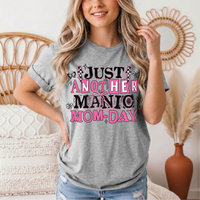 Just Another Manic Mom-Day Graphic Tee