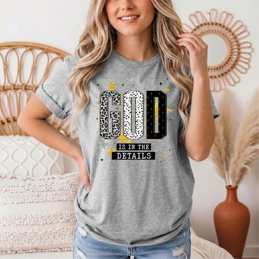 God Is in the Details Christian Graphic Tee