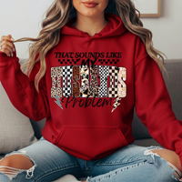 That Sounds Like My Husband's Problem Graphic Hoodie