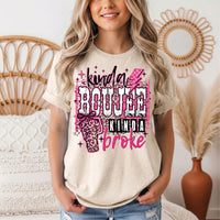 Kinda Boujee Kinda Broke Graphic Tee
