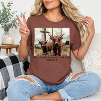 Follow the Word, Not the Herd Highland Cow Graphic Tee