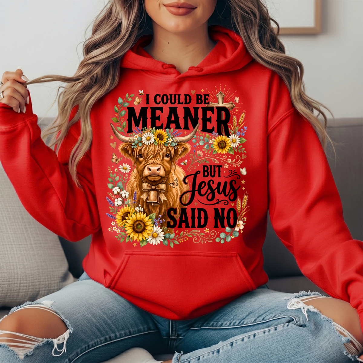 I Could Be Meaner But Jesus Said No Highland Cow Hoodie