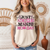 Just Another Manic Mom-Day Graphic Tee