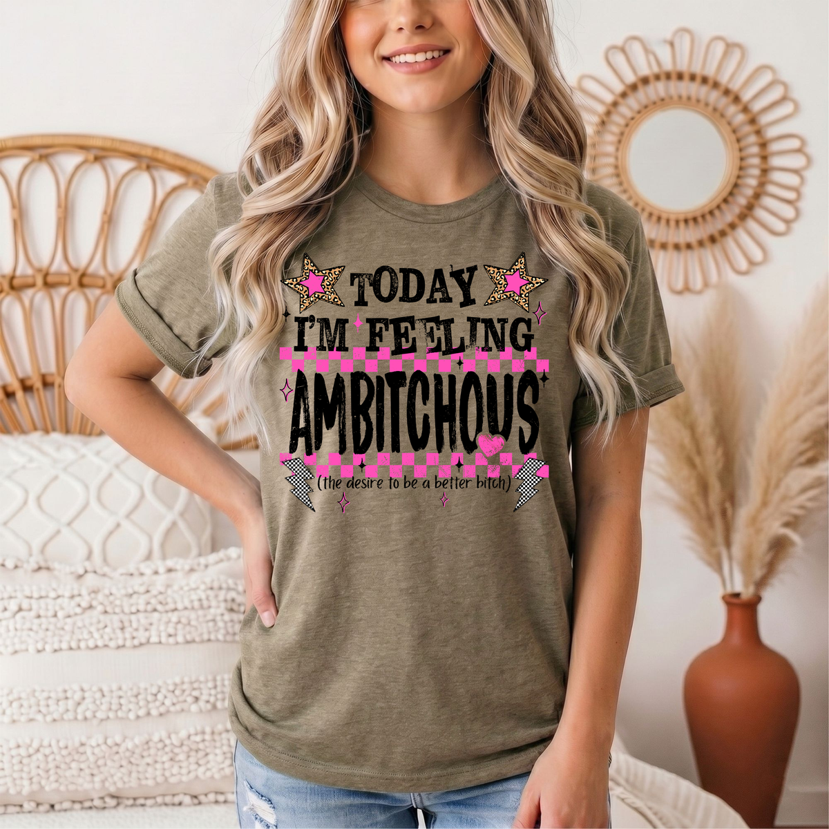 Today I'm Feeling Ambitchous Pink Checkerboard Graphic Tee