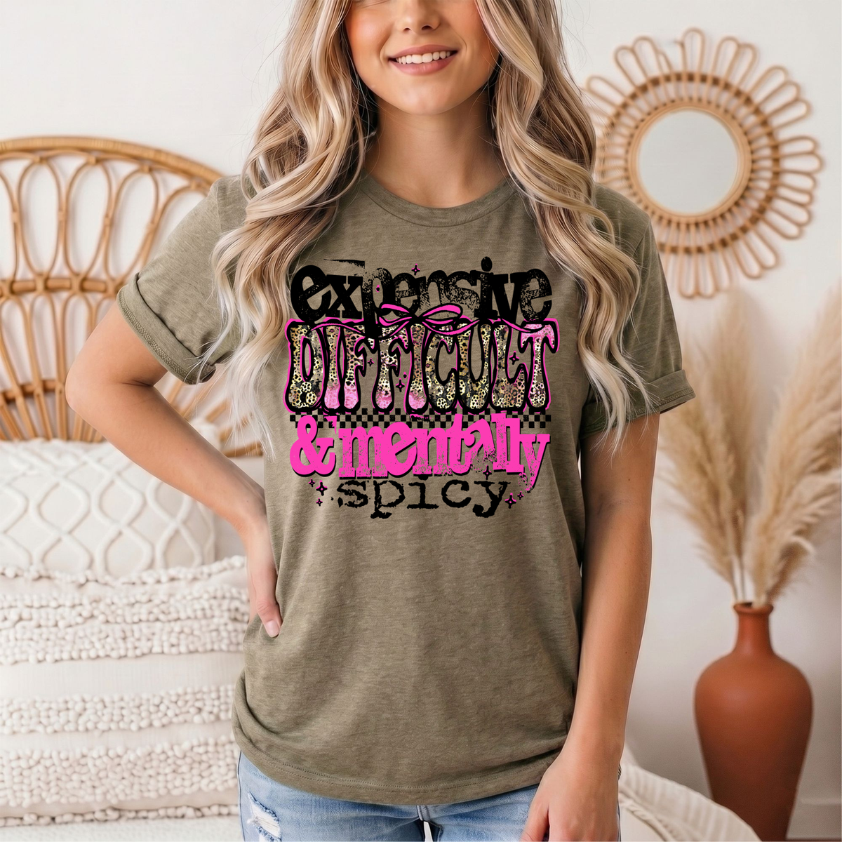 Expensive Difficult & Mentally Spicy Funny Graphic Tee