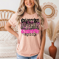 Expensive Difficult & Mentally Spicy Funny Graphic Tee