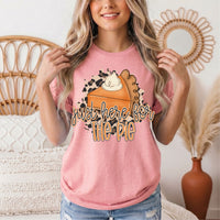 Just Here for the Pie Thanksgiving Graphic Tee