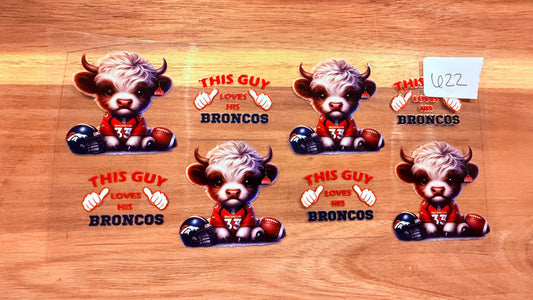 #622This Guy Loves His Broncos K's Krafty Barn
