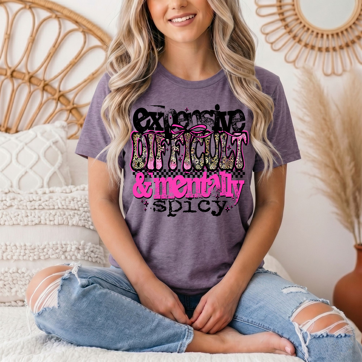 Expensive Difficult & Mentally Spicy Funny Graphic Tee