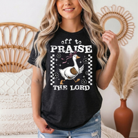 Off To Praise The Lord Christian Graphic Tee