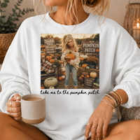 Take Me to the Pumpkin Patch Crewneck Sweatshirt