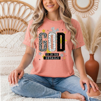 God Is in the Details Christian Graphic Tee
