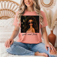 Y'all Need Jesus Doll Graphic Tee