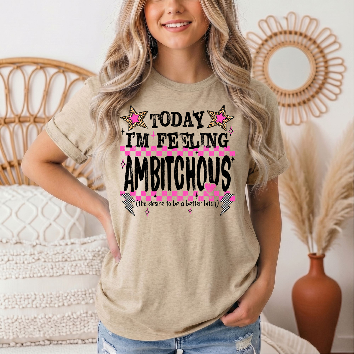 Today I'm Feeling Ambitchous Pink Checkerboard Graphic Tee