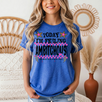 Today I'm Feeling Ambitchous Pink Checkerboard Graphic Tee