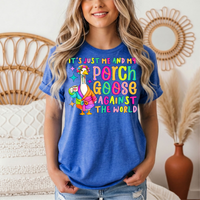 Me and My Porch Goose Against the World Graphic Tee