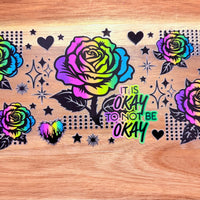 #209 It is okay to not be ok flowers K's Krafty Barn