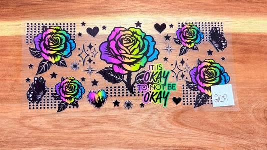 #209 It is okay to not be ok flowers