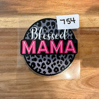 #754 Blessed Mama K's Krafty Barn
