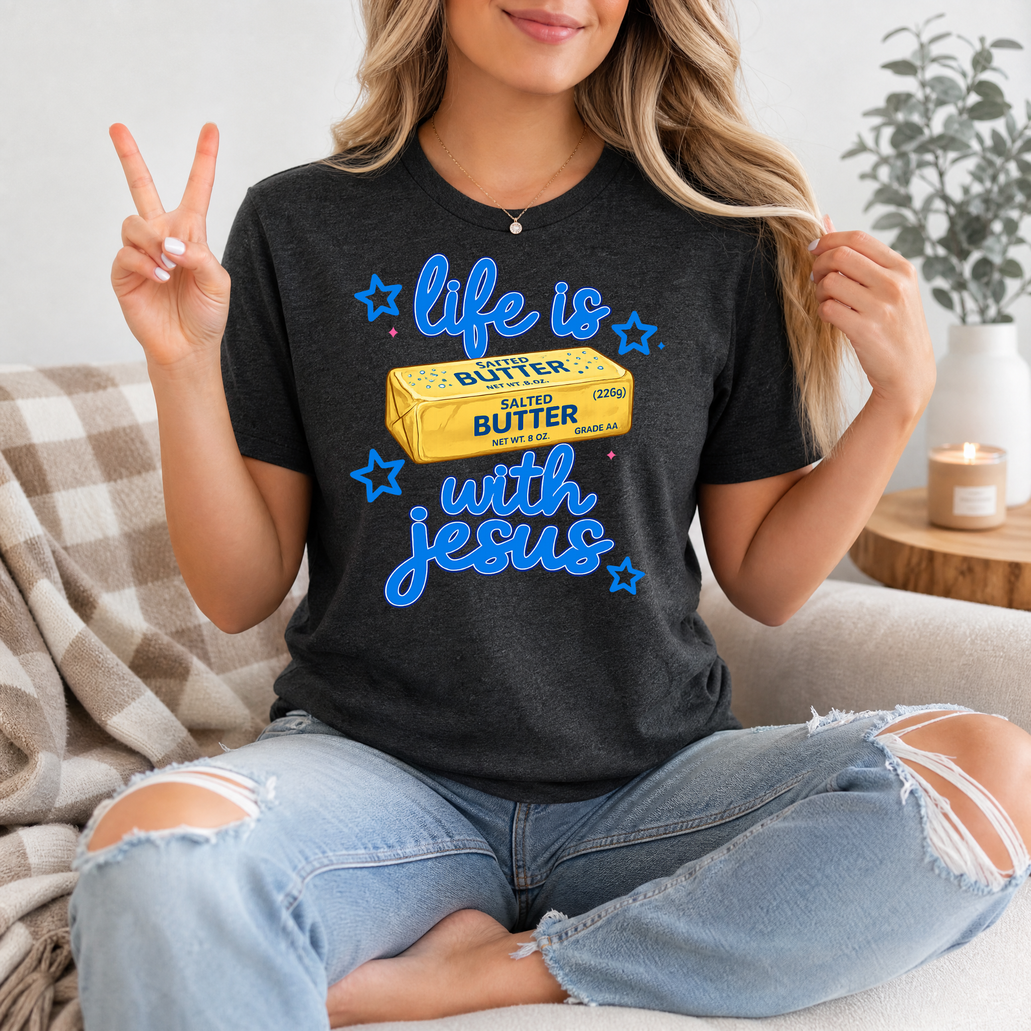 Life Is Butter With Jesus Premium Graphic Tee