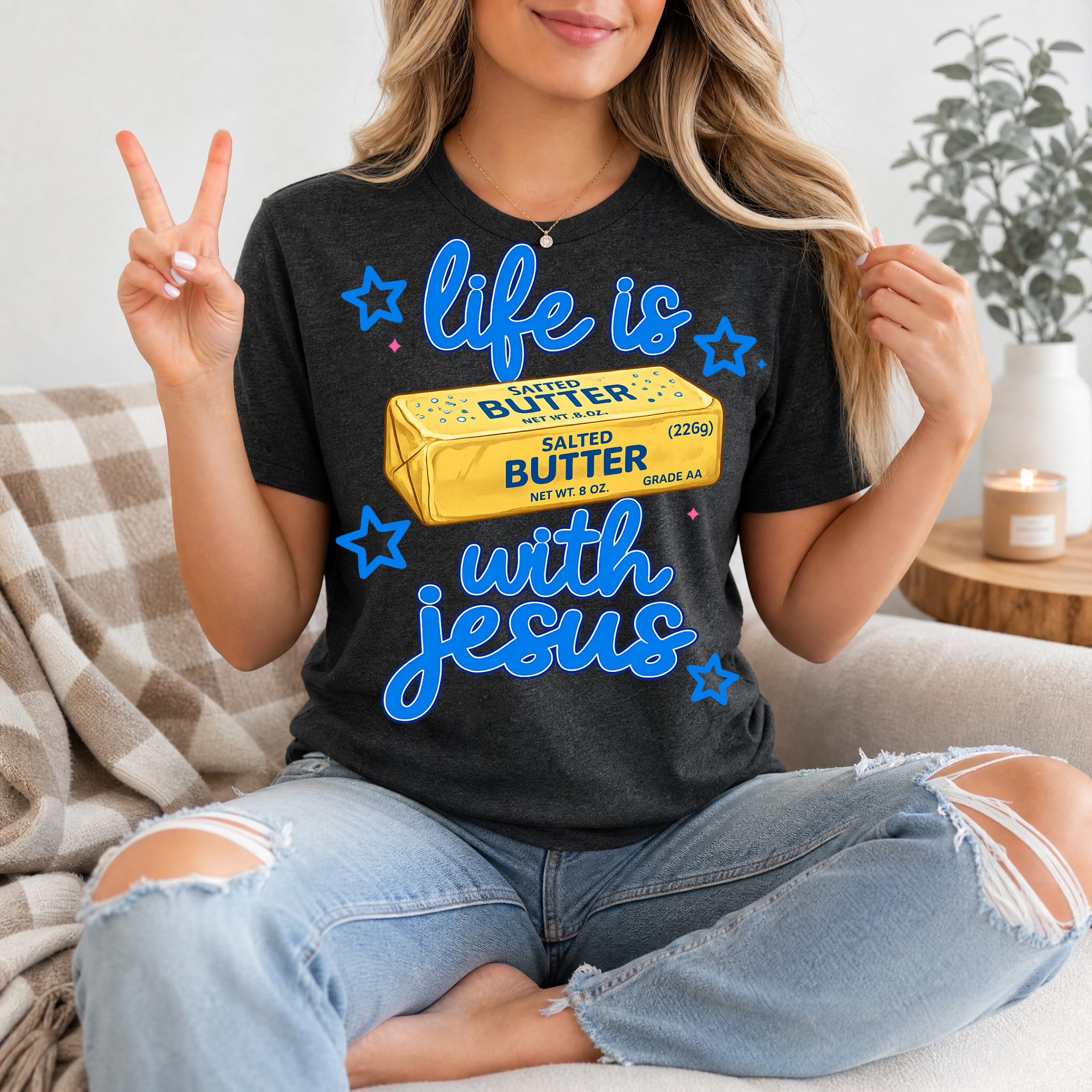 Life Is Butter With Jesus Premium Graphic Tee