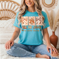 Fall for Jesus He Never Leaves Christian Graphic Tee