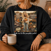 Take Me to the Pumpkin Patch Crewneck Sweatshirt