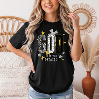God Is in the Details Christian Graphic Tee