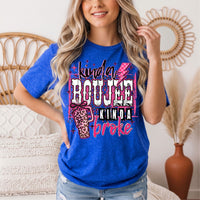 Kinda Boujee Kinda Broke Graphic Tee