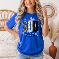 God Is in the Details Christian Graphic Tee