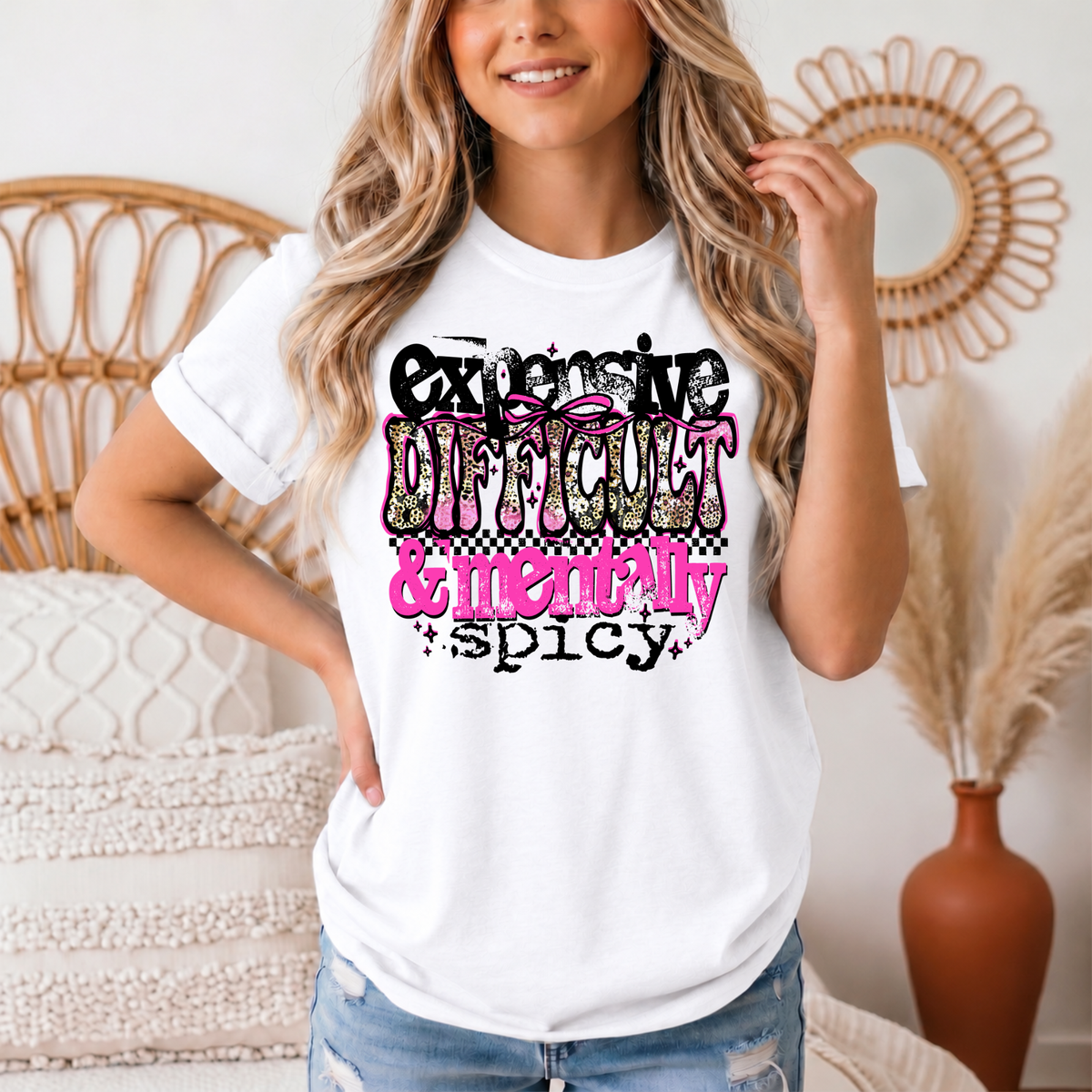 Expensive Difficult & Mentally Spicy Funny Graphic Tee