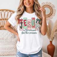 Jesus Is the Reason for the Season Christmas Graphic Tee