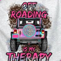 Off roading is my therapy K's Crafty Vibes Co.