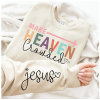 Make Heaven Crowded – Christian Faith Graphic K's Krafty Barn