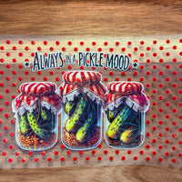 #393 Always in a pickle mood K's Krafty Barn