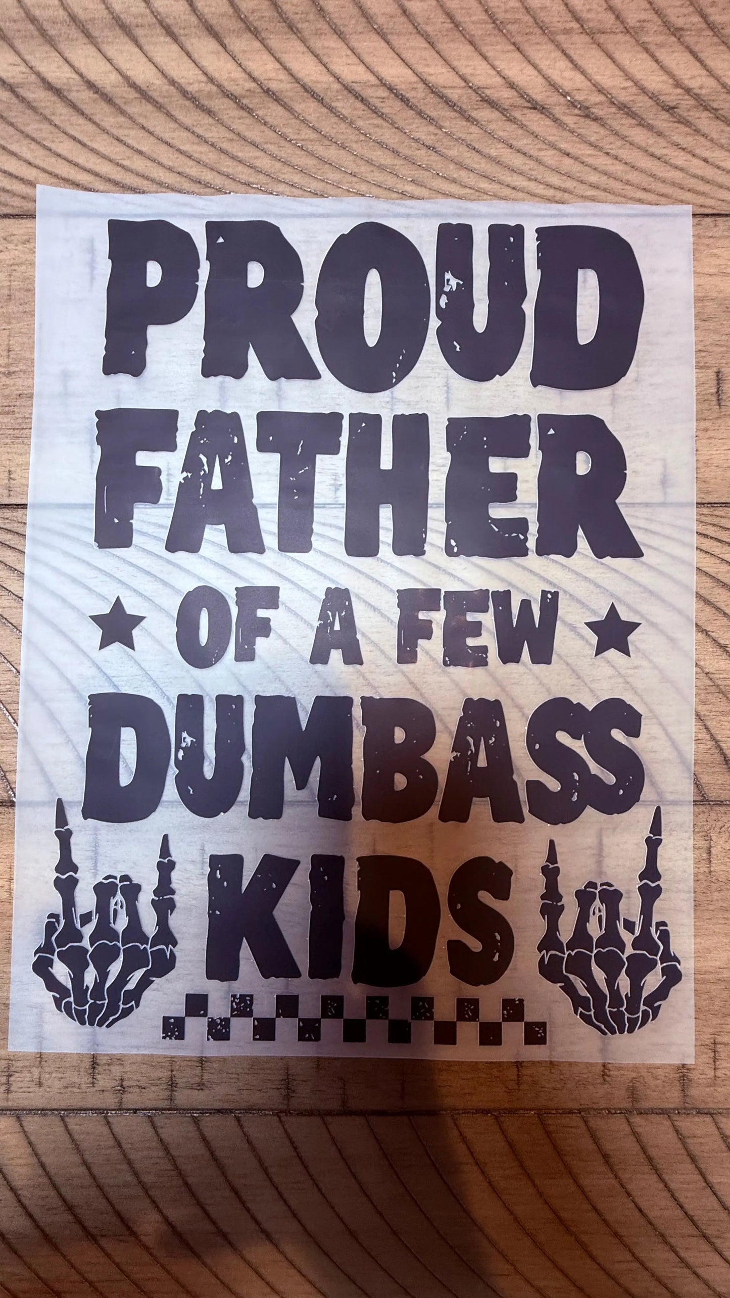 Proud Father of a few dumbass kids K's Crafty Vibes Co.