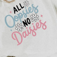 All oopsies no daisies K's Crafty Vibes Co.