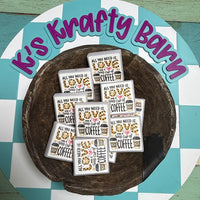 Silicone Focal Bead-All You Need Is Love & Coffee