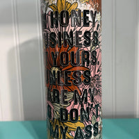 Listen Honey 20oz Insulated K's Krafty Barn