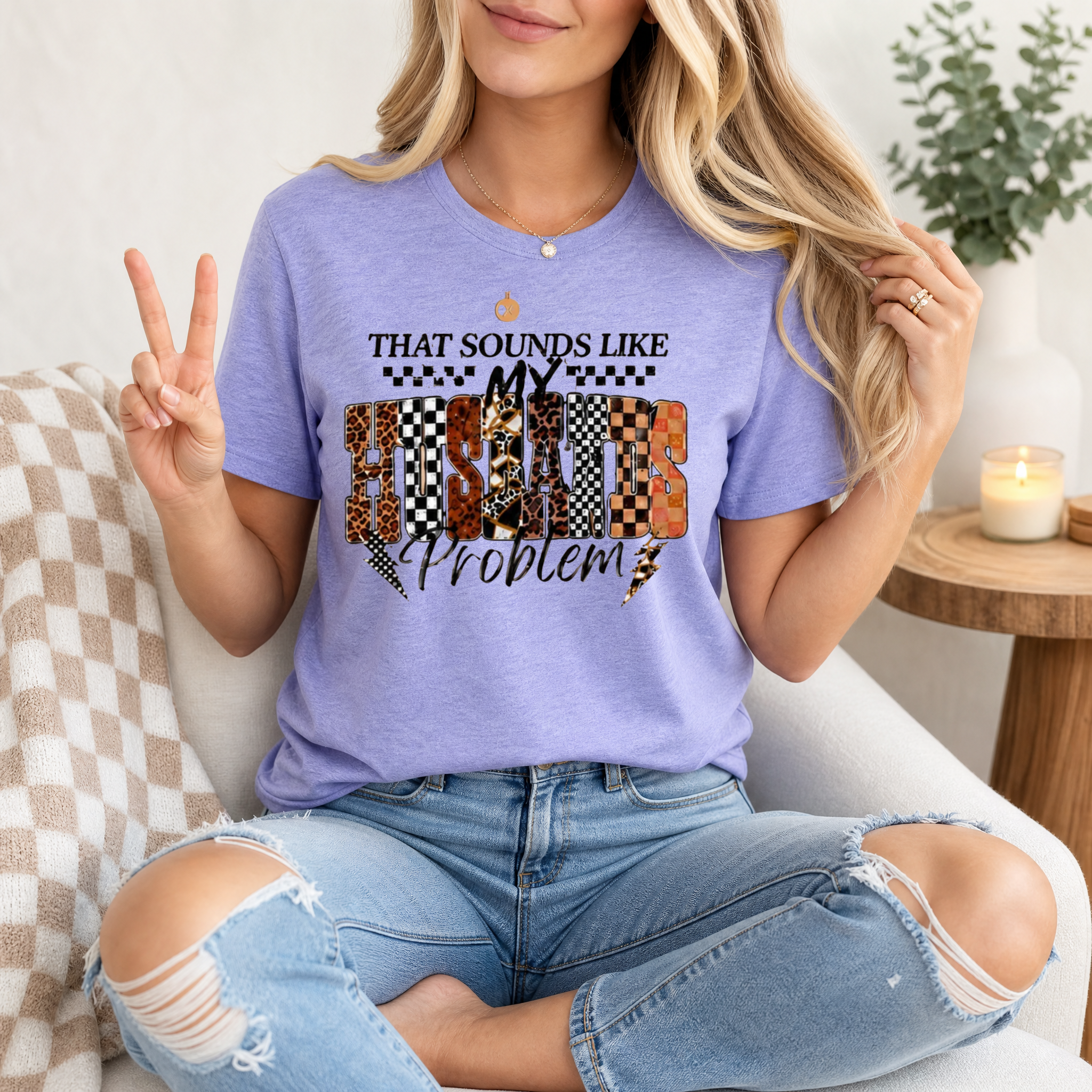 That Sounds Like My Husband's Problem Premium Graphic Tee