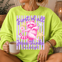 Jesus Thinks I'm a Delight Raccoon Crewneck Sweatshirt